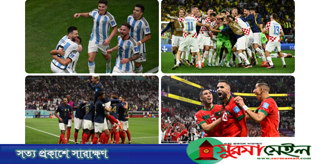 সেমিতে মুখোমুখি আর্জেন্টিনা-ক্রোয়েশিয়া, ফ্রান্সের প্রতিপক্ষ মরক্কো