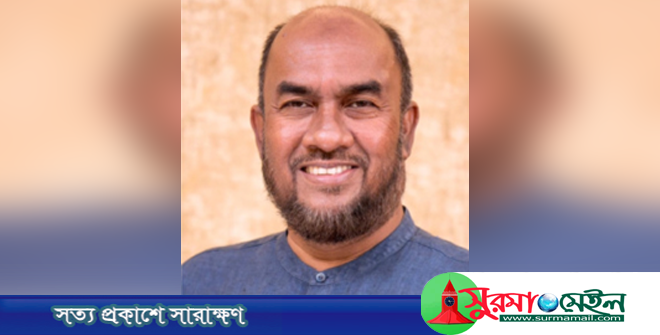 সিলেট সিটির প্রশাসক হলেন কাইয়ুম চৌধুরী